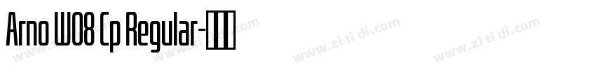 Arno W08 Cp Regular字体转换